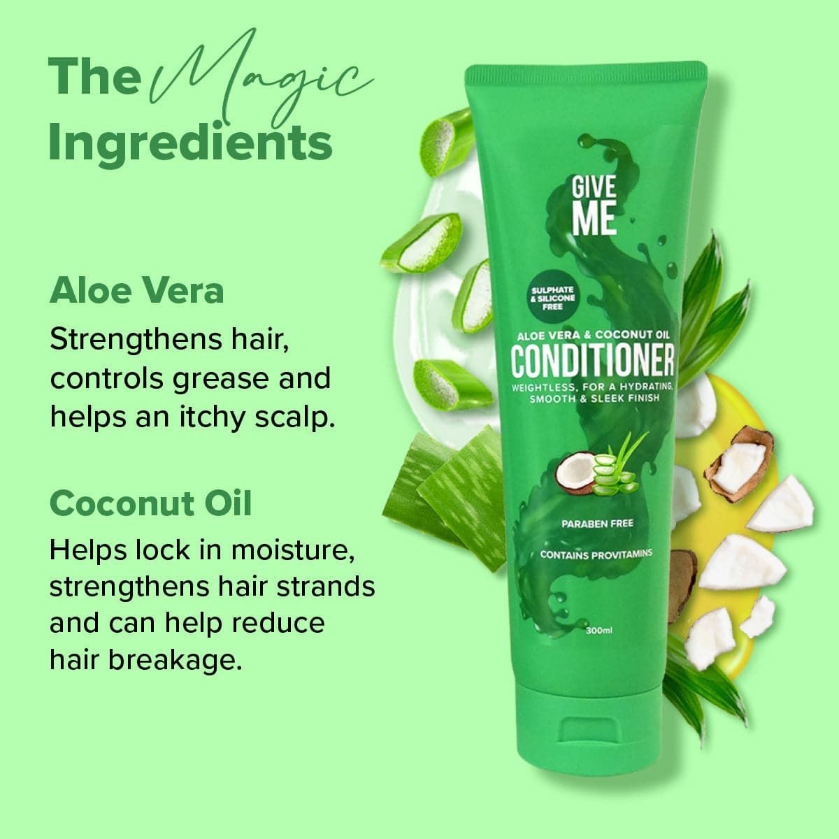 Give Me Aloe Vera & Coconut Oil Hair Conditioner - 300ml