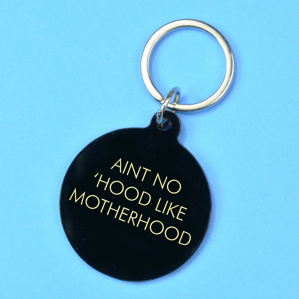 Flamingo Candles Aint No 'Hood Like Motherhood Keyring