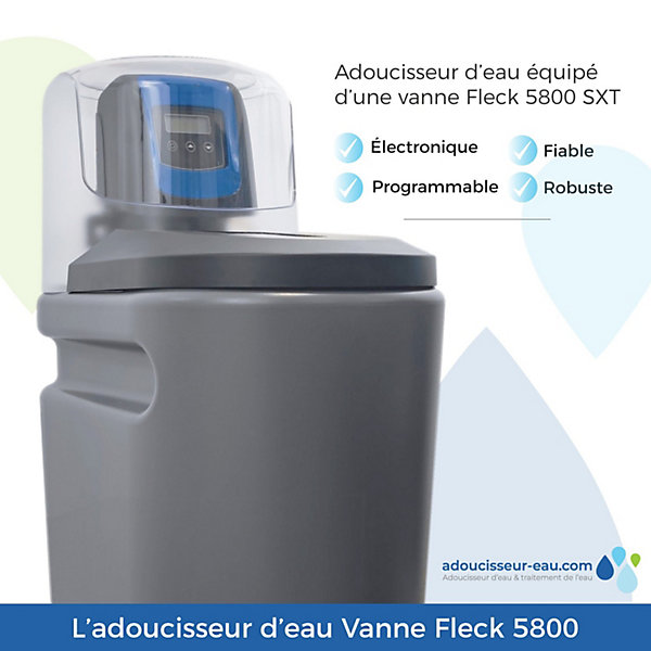 Adoucisseur D'eau 30L Fleck 5800 SXT Monobloc Volumétrique   Kit Installation Fabrication Française