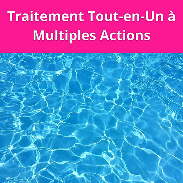 Chlore Multifonctions Piscine - Traitement Tout-en-Un à Multiples Actions - Pastilles 20g - 1KG