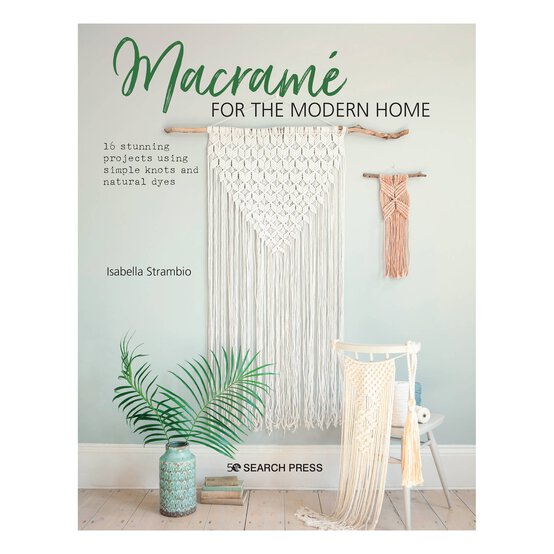 Macram&eacute; for the Modern Home Book