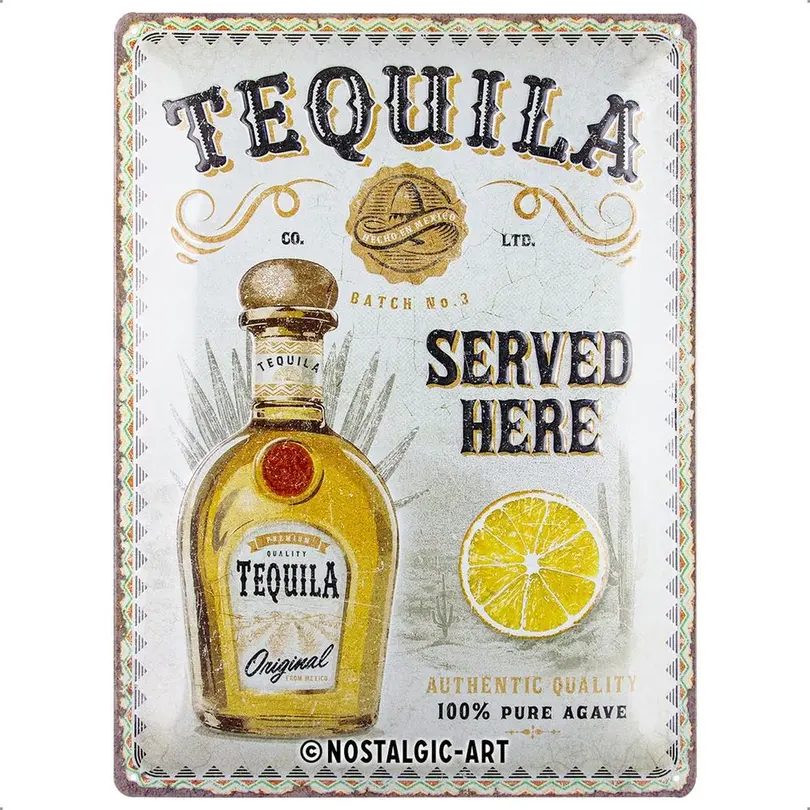 Dekoschild Tequila Served Here
