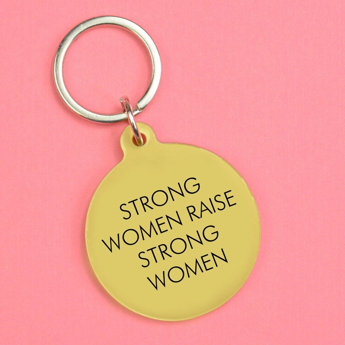 Flamingo Candles Strong Women Raise Strong Women Keyring