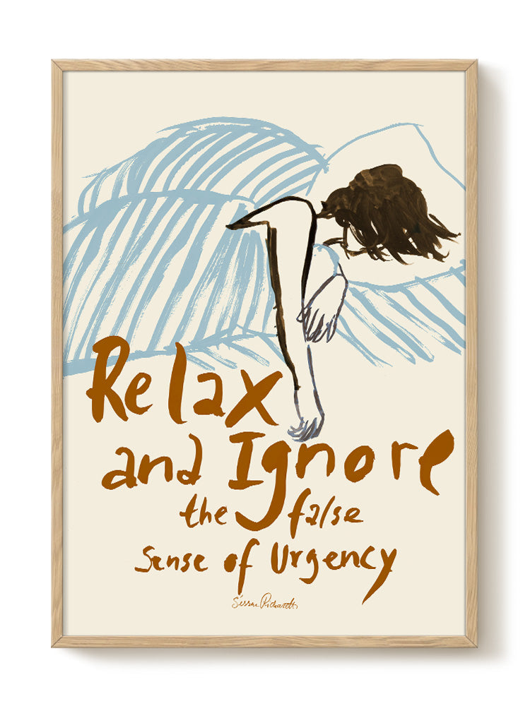 Sissan - Relax & Ignore - PSTR studio Kunst Poster