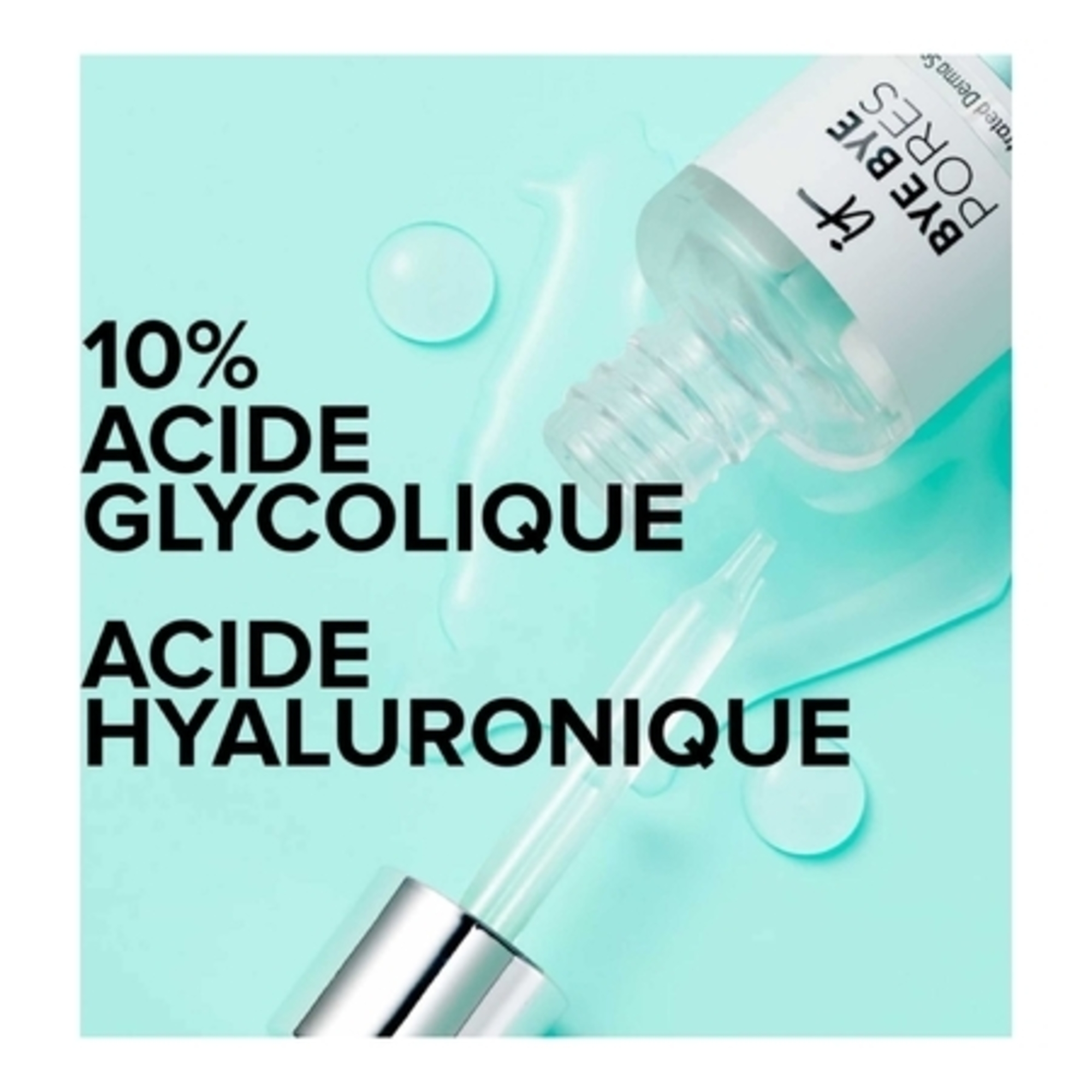 Bye Bye PoresSérum anti-pores visibles à l'acide glycolique