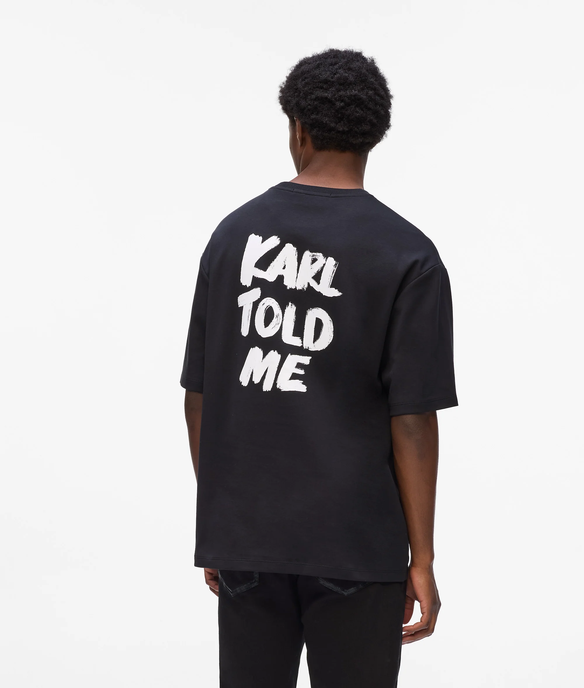 T-shirt décontracté exclusif « Karl told me »