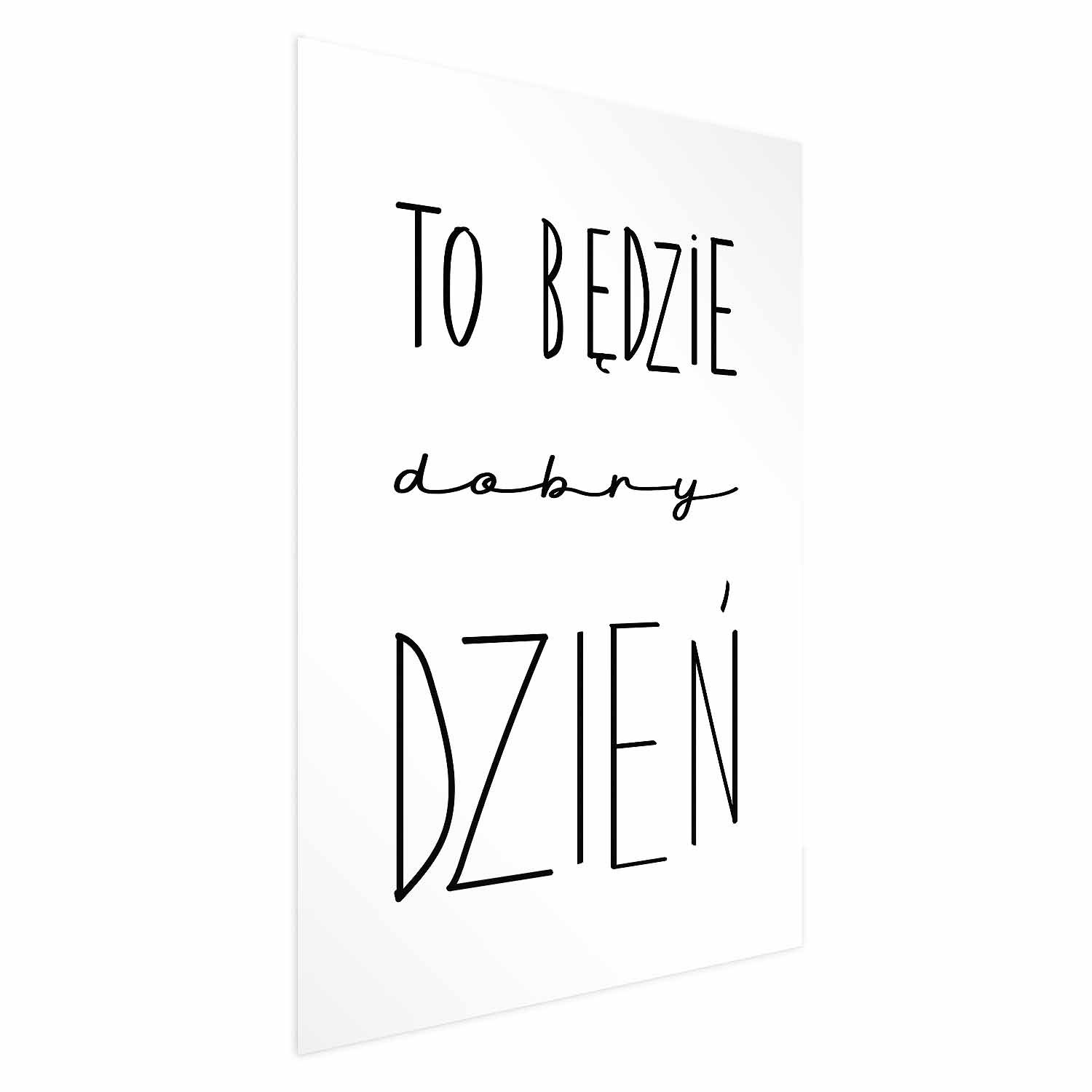 Plakat Dobry dzień 21x30 cm