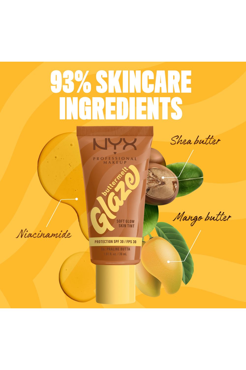 NYX Professional Makeup Buttermelt Glaze Soft Glow Skin Tint   SPF/FPS 30 30ml