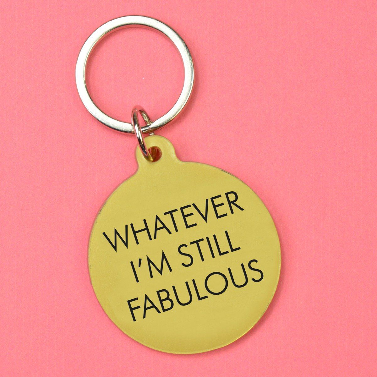 Flamingo Candles Whatever, I'm Still Fabulous Keyring