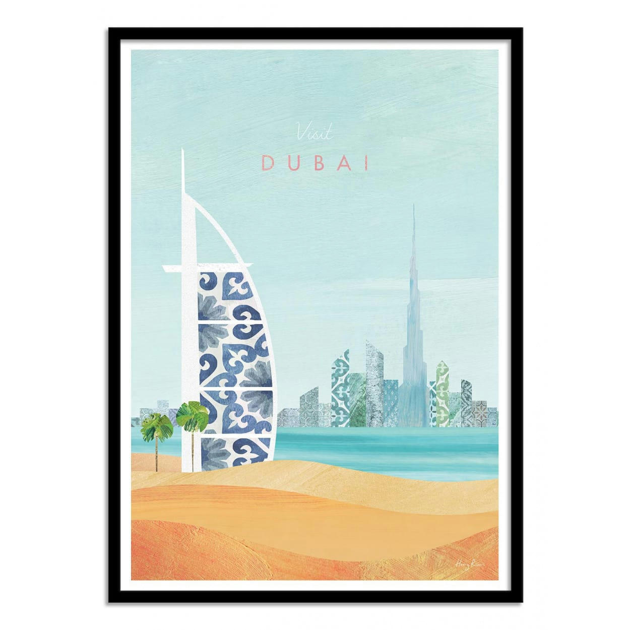 HENRY RIVERS - VISIT DUBAI - Affiche d'art avec Cadre bois noir - 50 x 70 cm