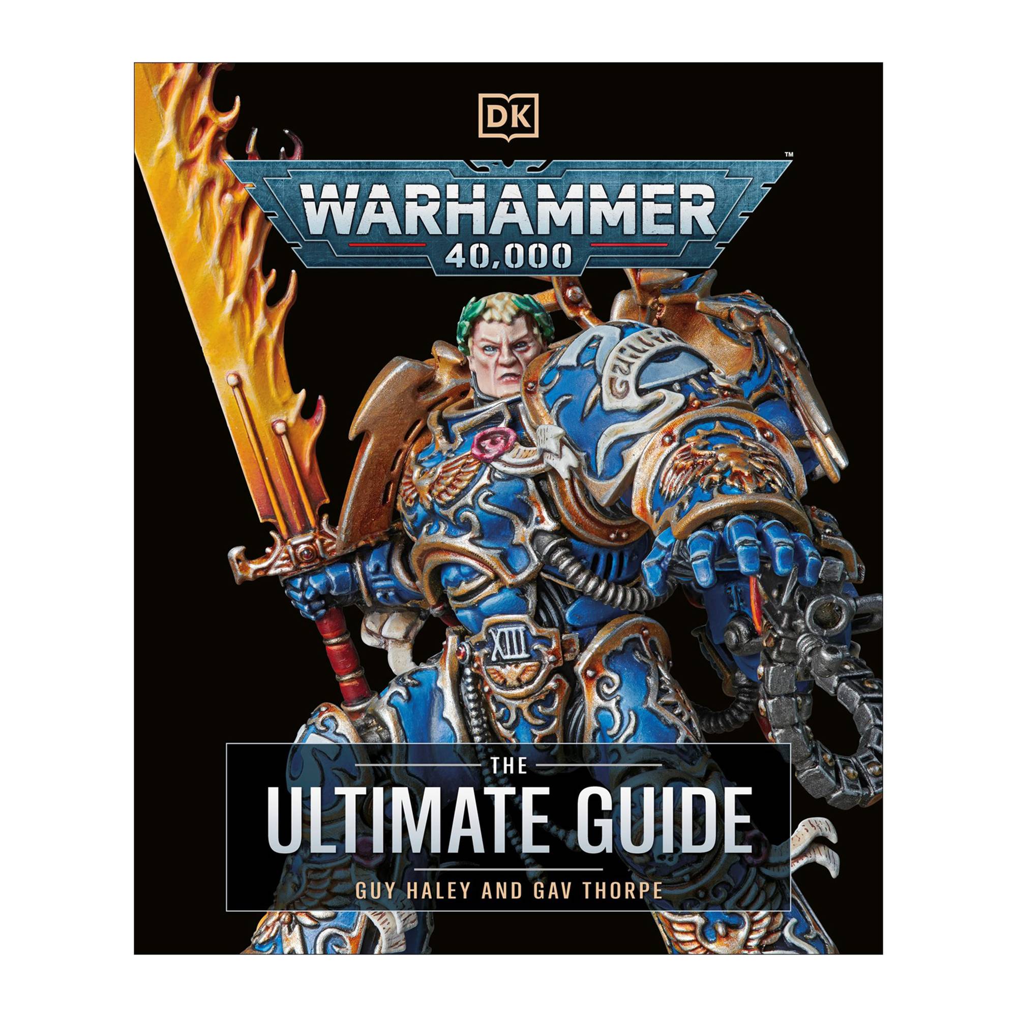 Warhammer 40,000: The Ultimate Guide