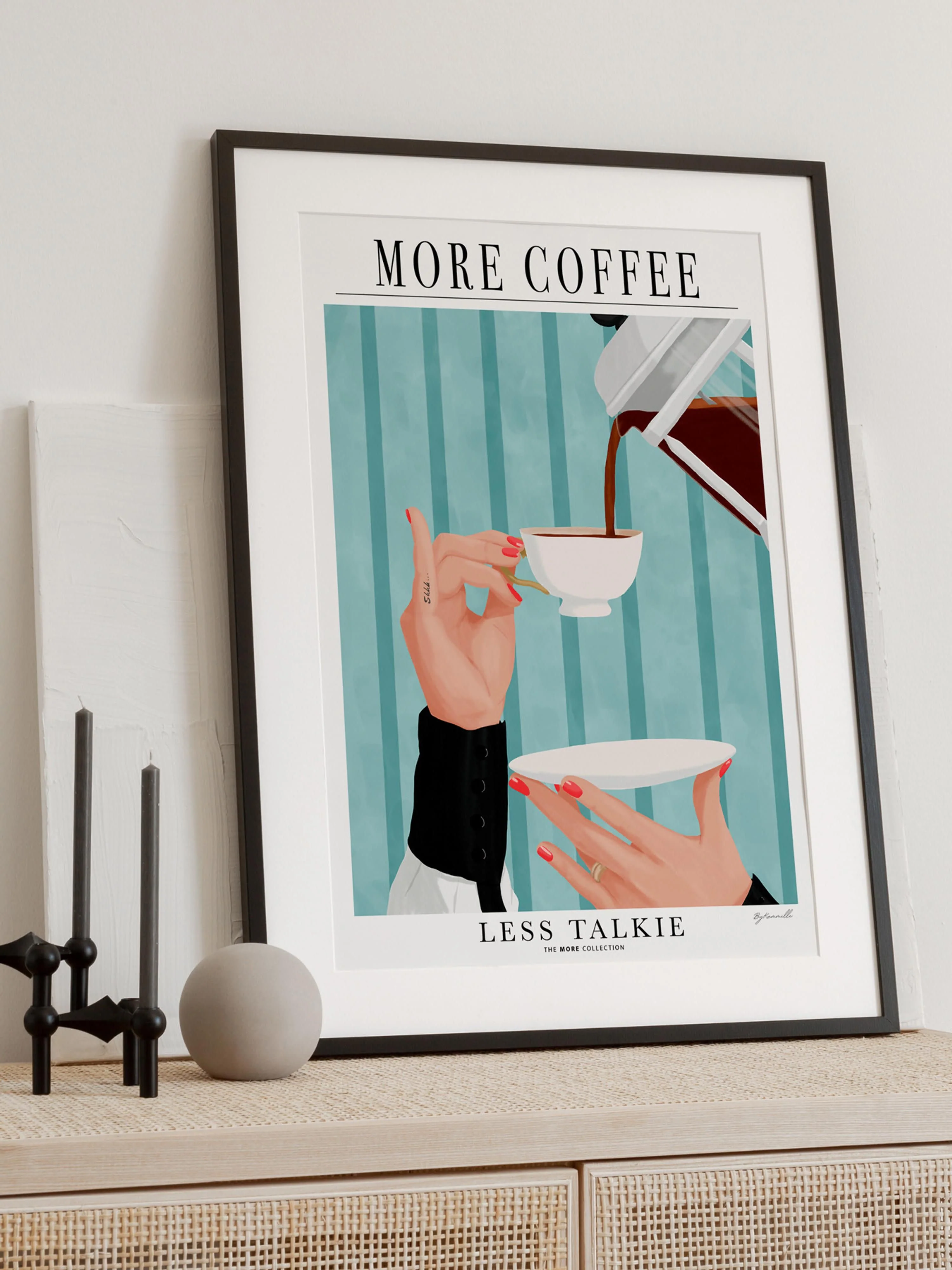 Poster More Coffee - Less Talkie