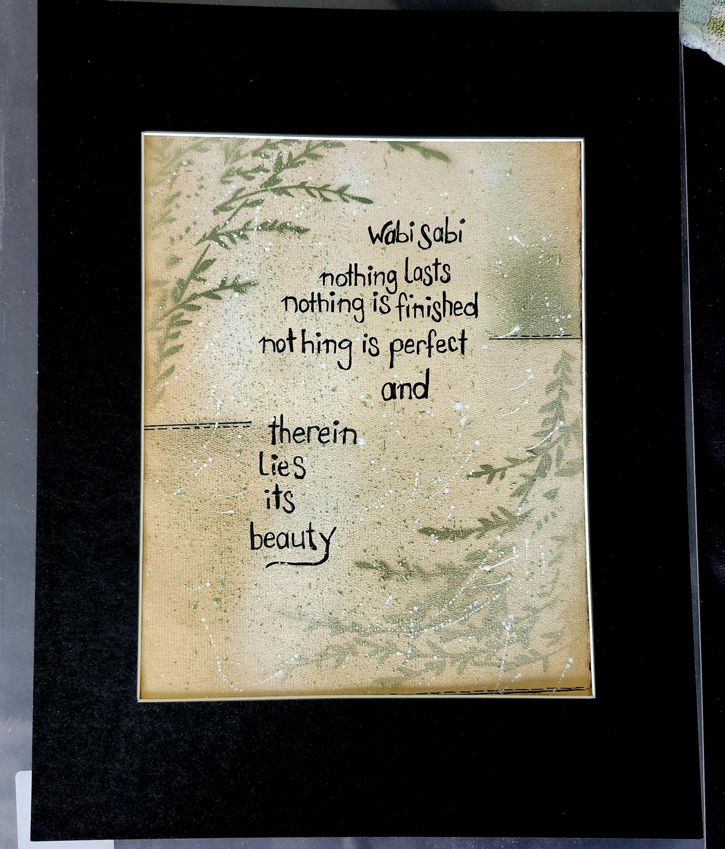 Wabi sabi wall art, original mixed media meaning quote on handmade paper, matted size 11x14