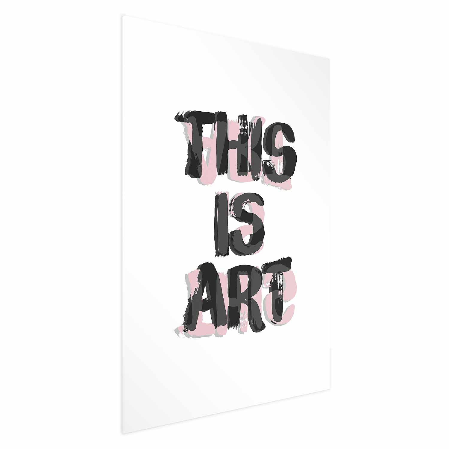 Plakat This Is Art 21x30 cm
