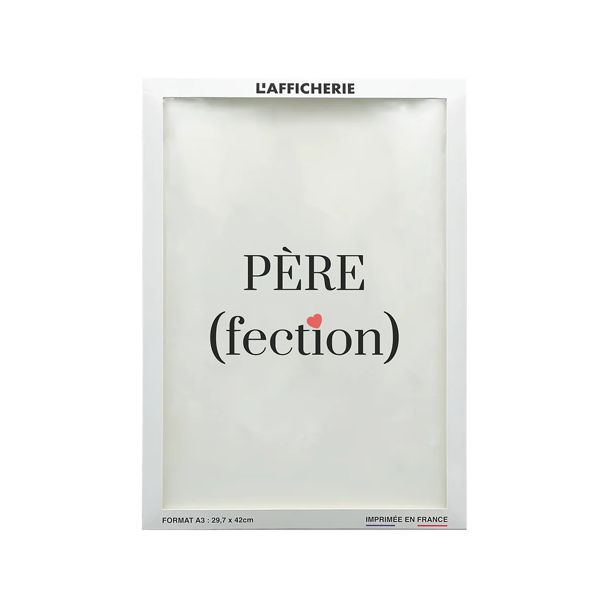 L'afficherie Affiche PEREFECTION 29,7 x 42 cm