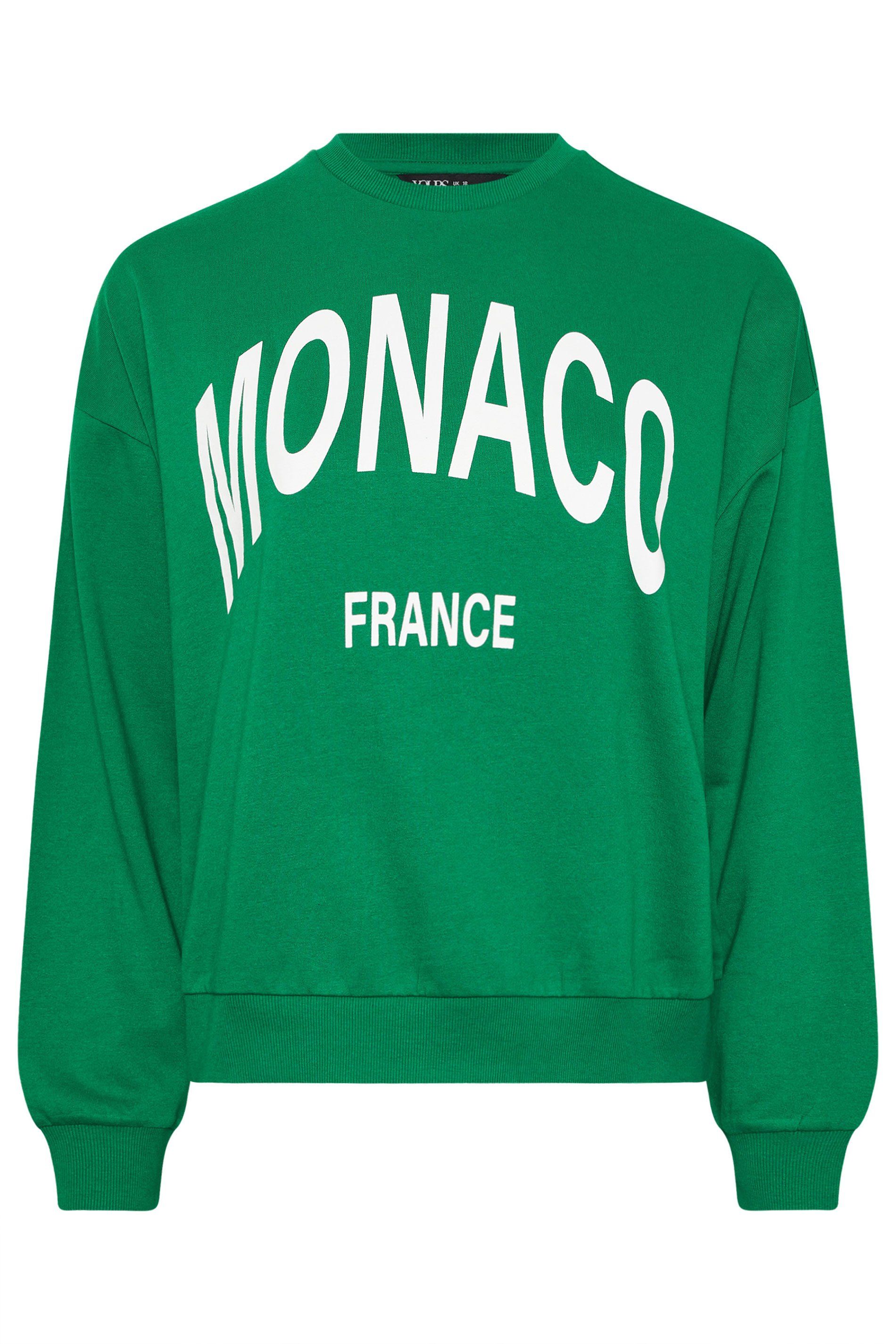 Yours Monaco' Slogan Sweatshirt