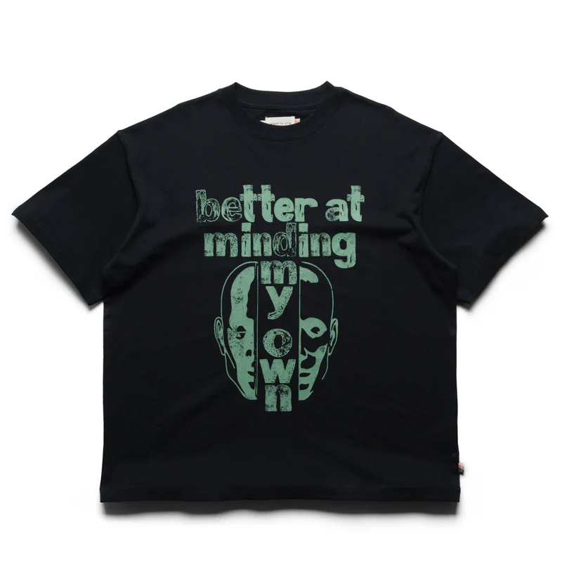 Honor The Gift Better At Minding My Own Tee - Black
