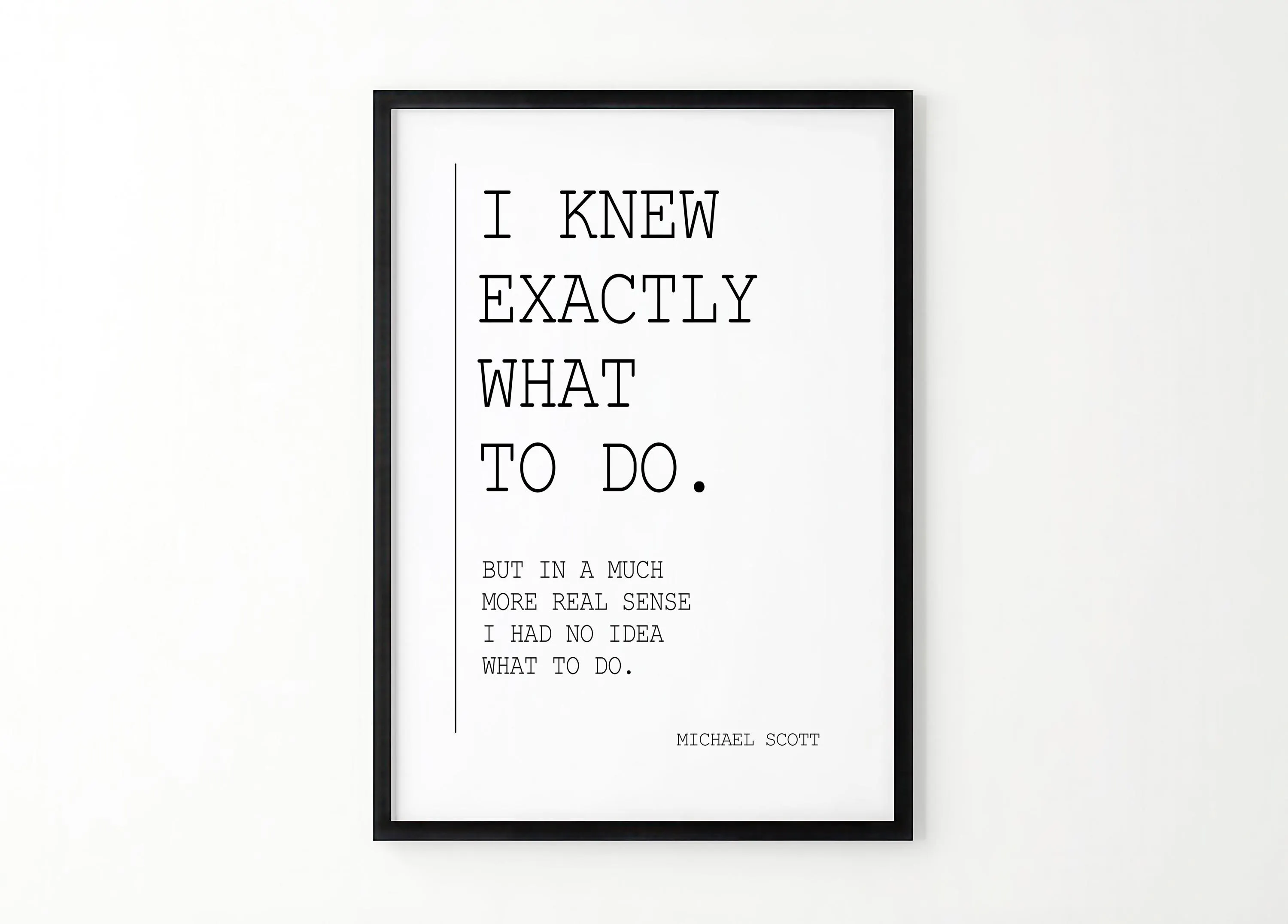 I Knew Exactly What to Do, Office Wall Art, Michael Scott Quotes, Office Quote, The Office Tv Show Poster, Office Decor