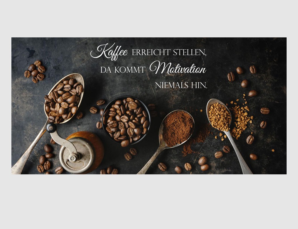 Bild Kaffee Spruch