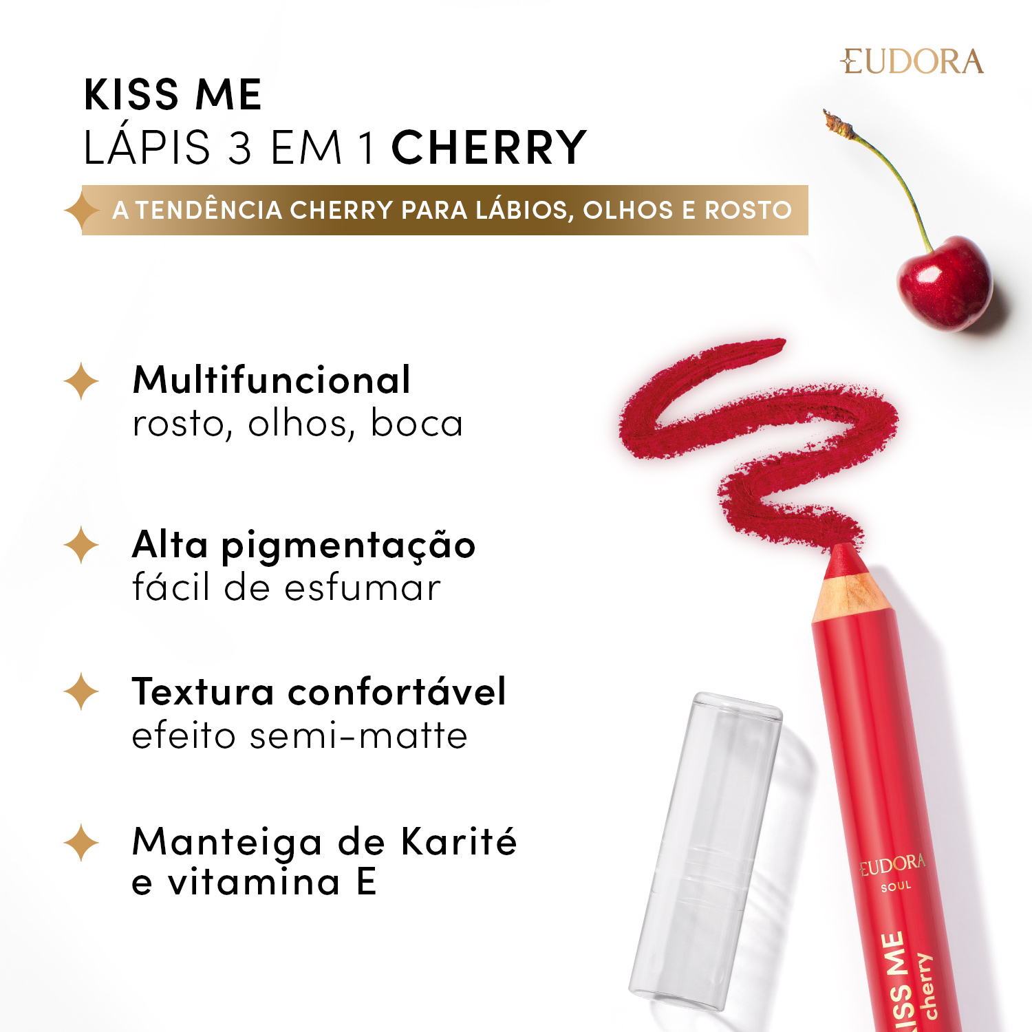 Lápis Multifuncional Vermelho Kiss Me Cherry 3 em 1 1,2g