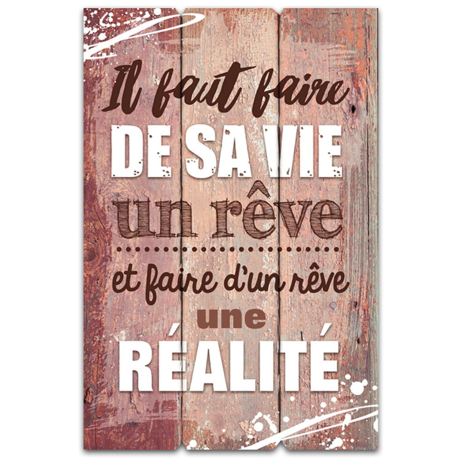 - Cadre imprimé effet bois de sa vie un rêve 40 x 60 cm marron