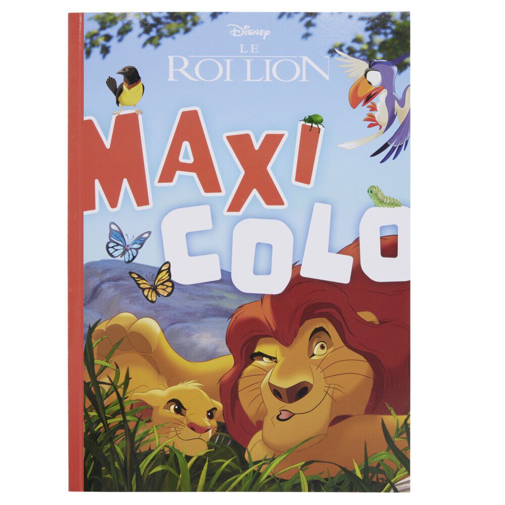 Livre de coloriage Disney Maxi Colo Le Roi Lion 80 pages