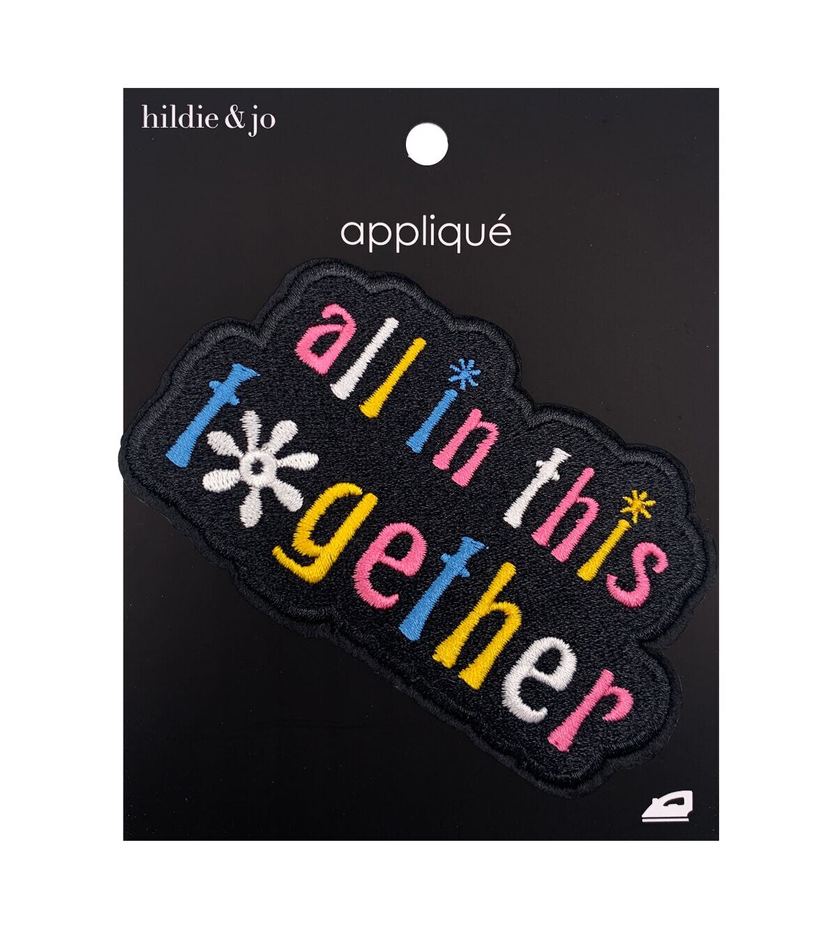 4 x 2 All in This Together Iron On Patch by hildie & jo