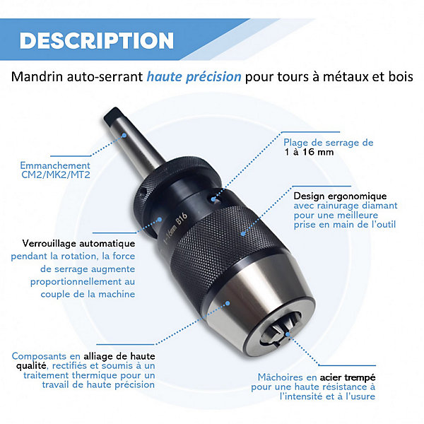 Mandrin auto-serrant D. 1,5 à 16 mm emmanchement CM2 pour tour à bois/métal - Diamwood