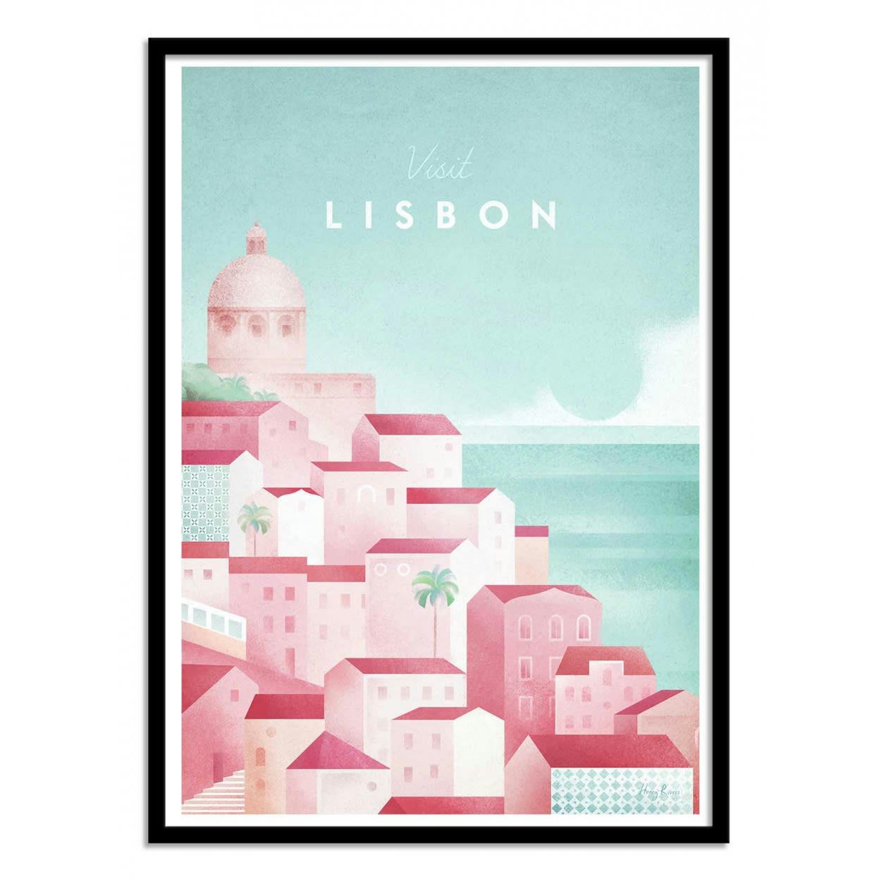 HENRY RIVERS - VISIT LISBON - Affiche d'art 30 x 40 cm