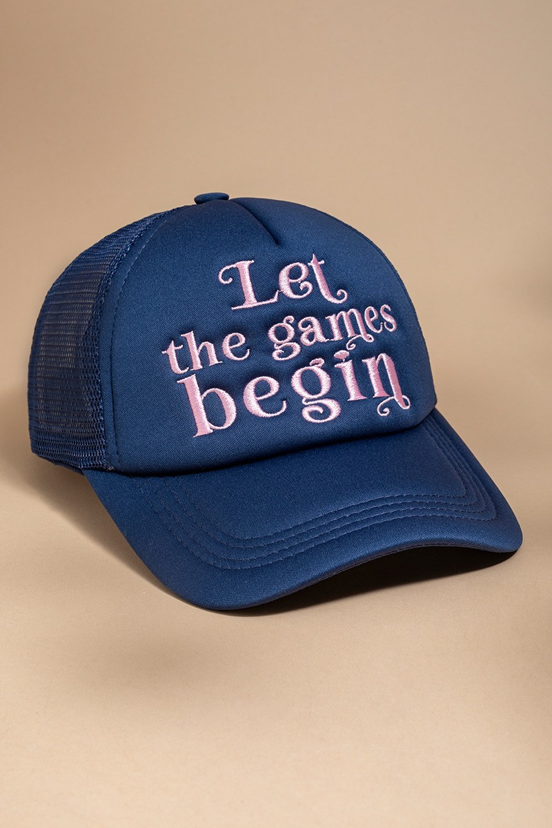 Let The Games Begin Trucker Hat