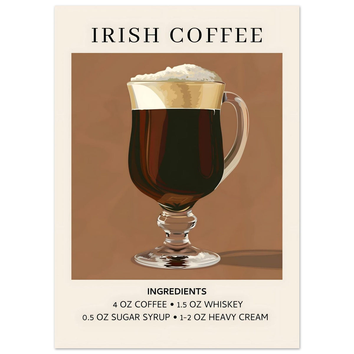 Artfulprints Poster Irish Coffee - Ingrediënten  - 50x70 cm - Bruin
