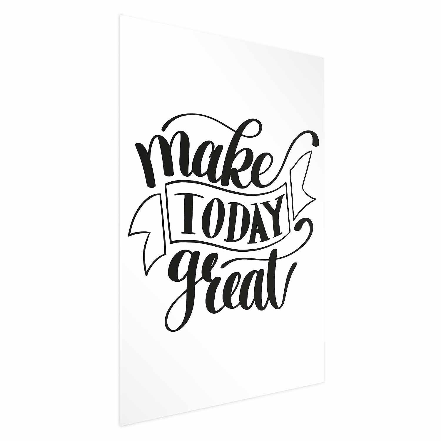Plakat Make today great 21x30 cm