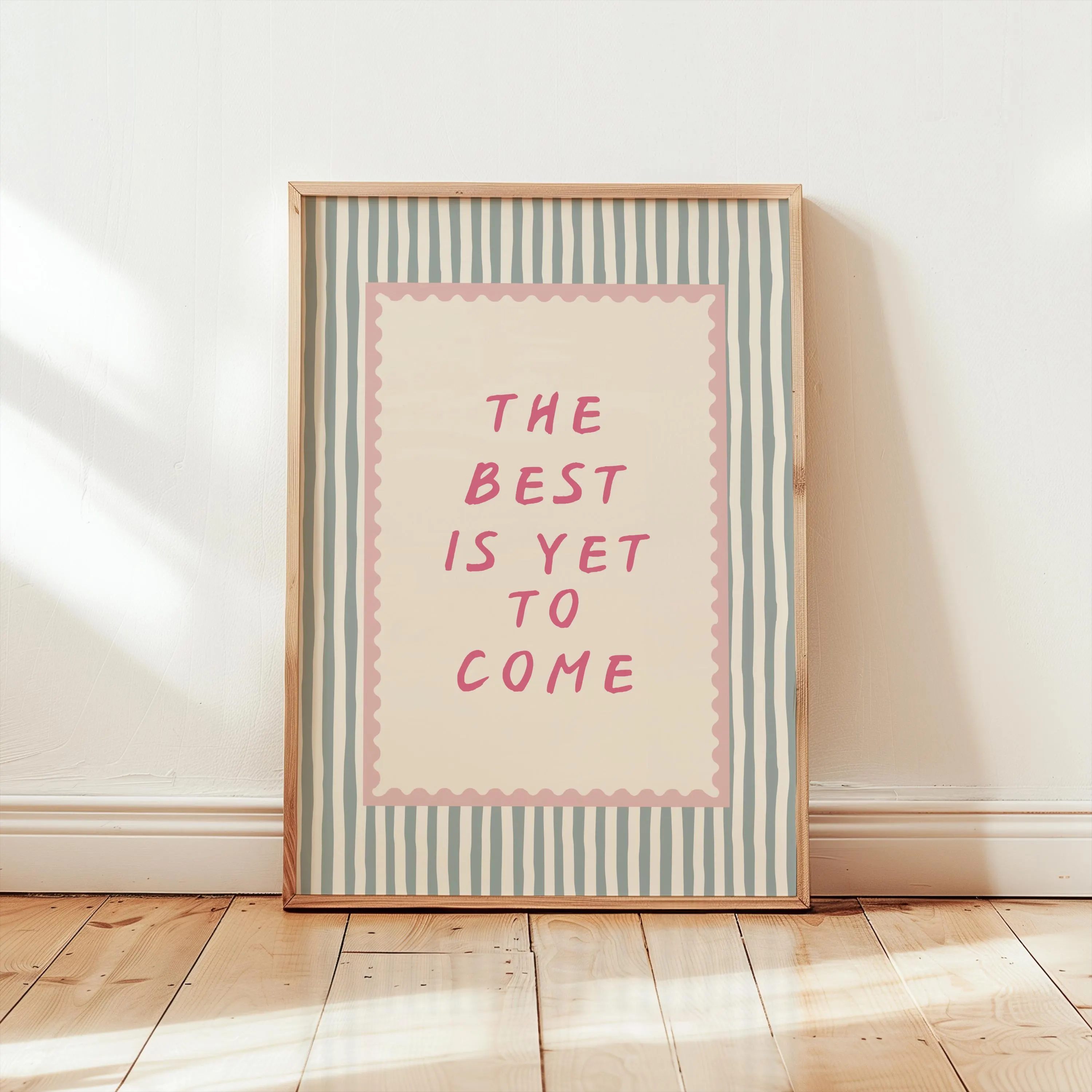 The Best Is Yet To Come Print, Motivational Dorm Room Poster, Dopamine Decor, Girly Room Wall Art, Digital Download