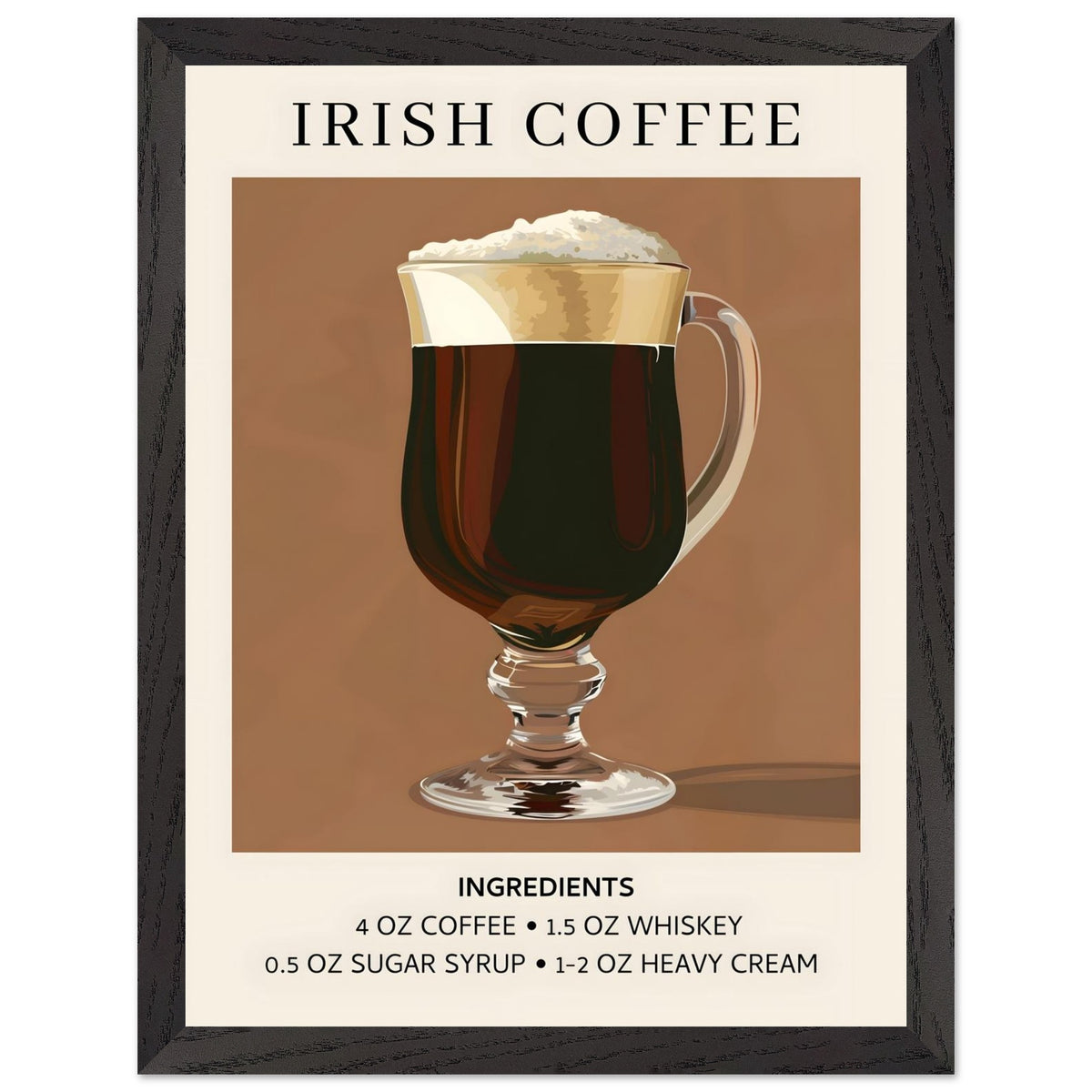 Artfulprints Poster met Lijst Irish Coffee - Ingrediënten  - 30x40 cm - Bruin