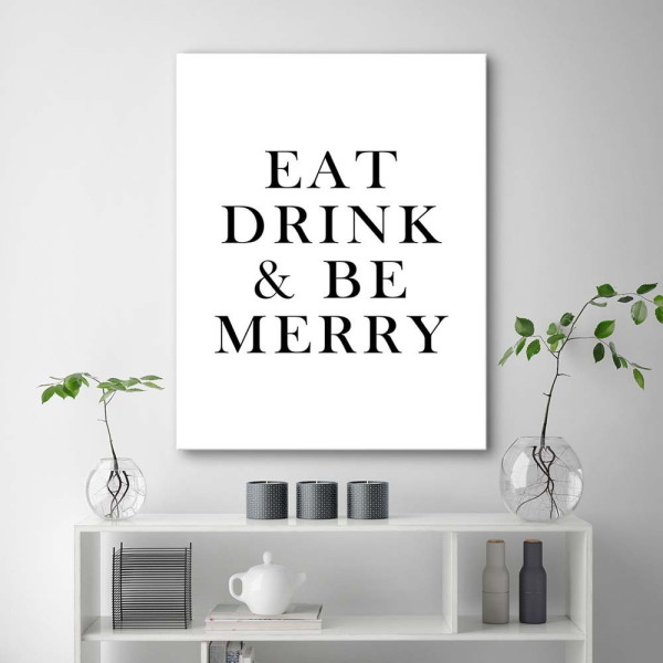 Feeby Obraz na płótnie typografia Eat drink be merry 40x60
