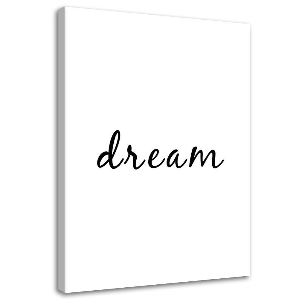 Feeby Obraz typografia Dream 40x60