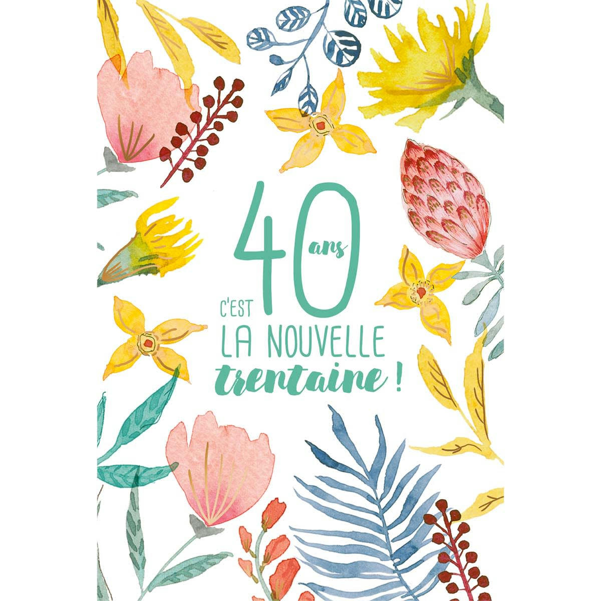 - Carte 40 Ans Nouvelle Trentaine