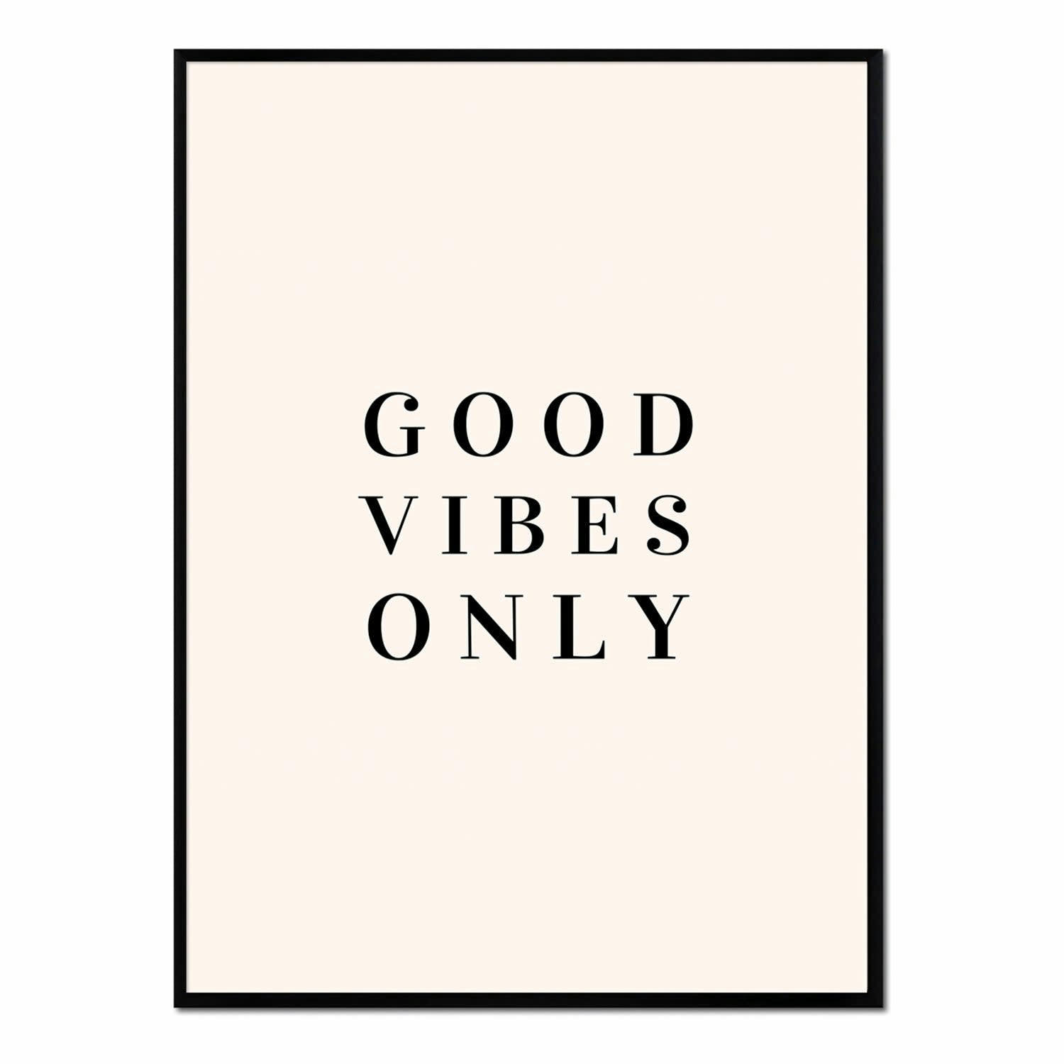 TEXTO - Affiche avec cadre noir - Good Vibes Only - 50x70