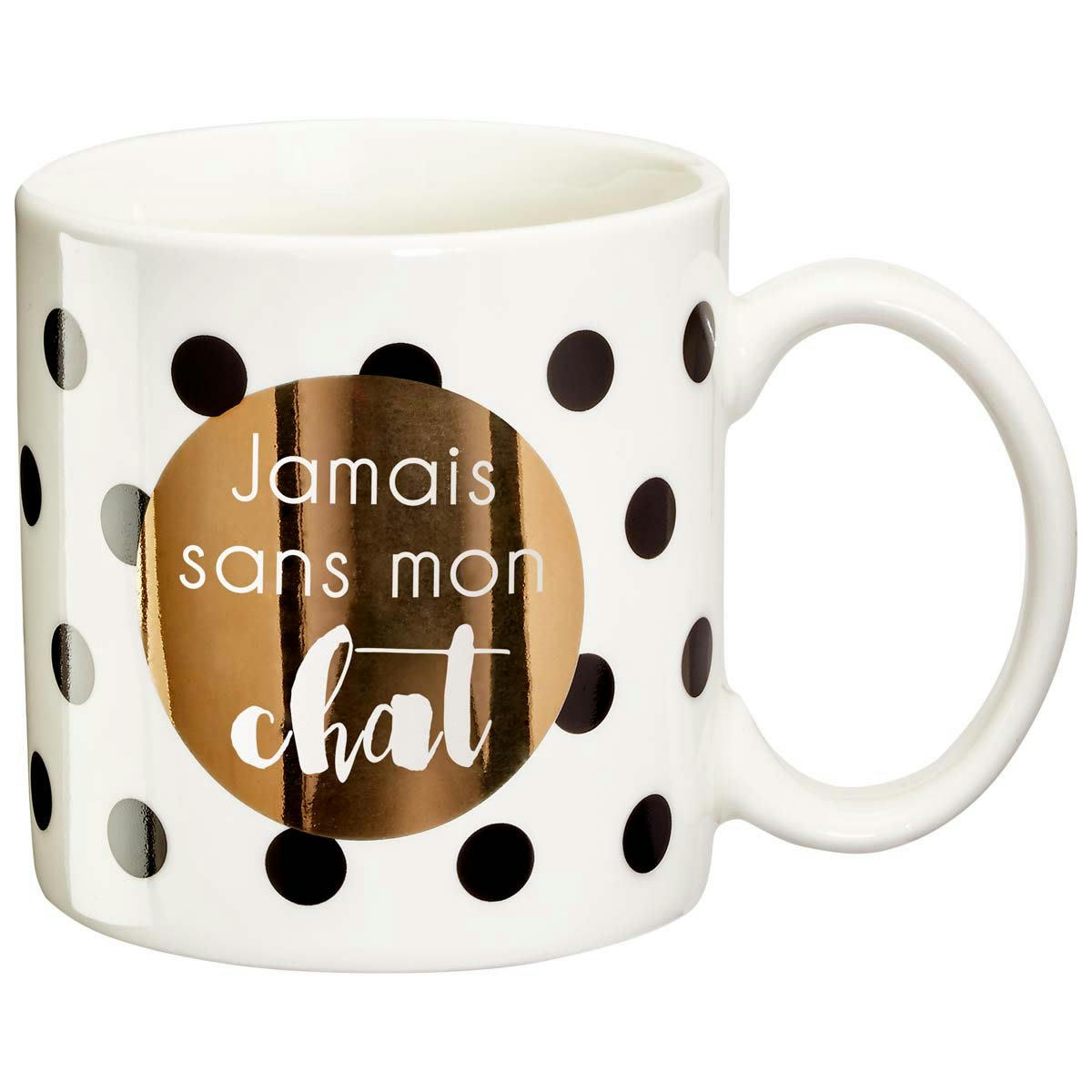 - Mug cadeau jamais sans mon chat