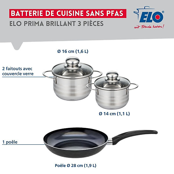 Ensemble de 1 Poêle de cuisson 28 cm et 2 faitouts 14 et 16 cm Elo Prima Brillant