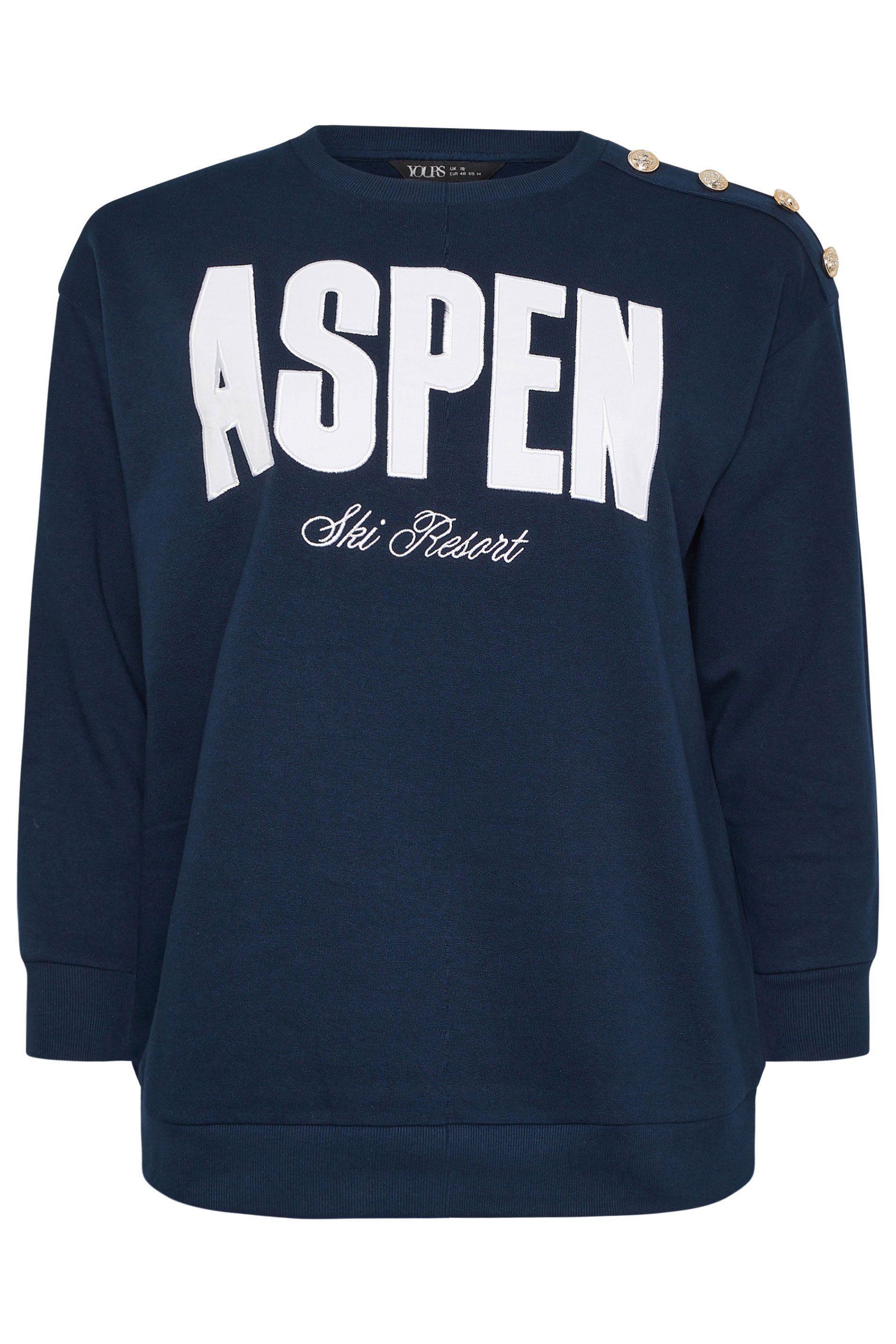 Yours Aspen' Slogan Sweatshirt