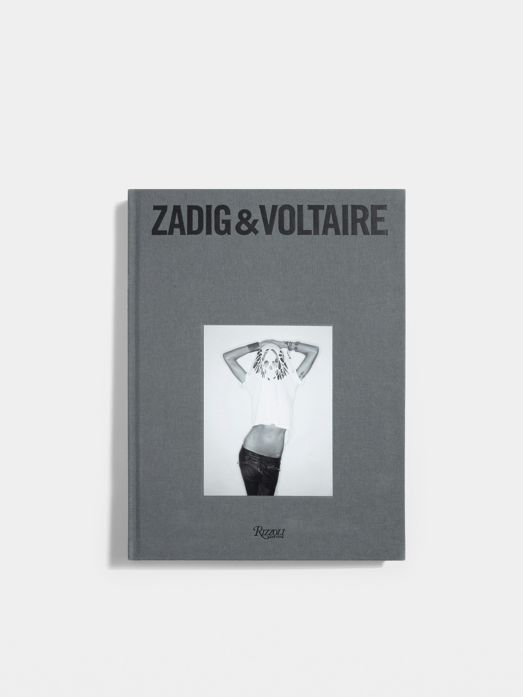Livre Zadig&Voltaire: Established 1997 in Paris - Version Française