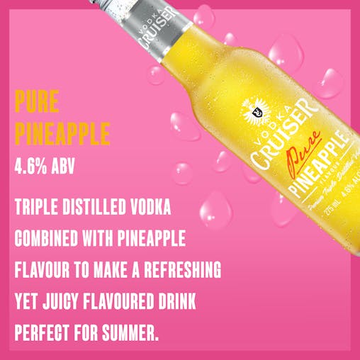 Vodka Cruiser Pure Pineapple, Refreshing Flavoured Pre-Mixed Vodka Drink, 4.6% ABV, 275mL (Case of 24 Bottles)