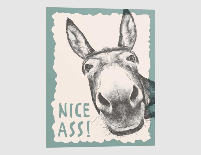 Bild Nice Ass 40x50cm