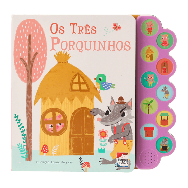 HISTÓRIAS ENCANTADAS SONOROS: OS TRÊS PORQUINHOS LIVRO INFANTIL