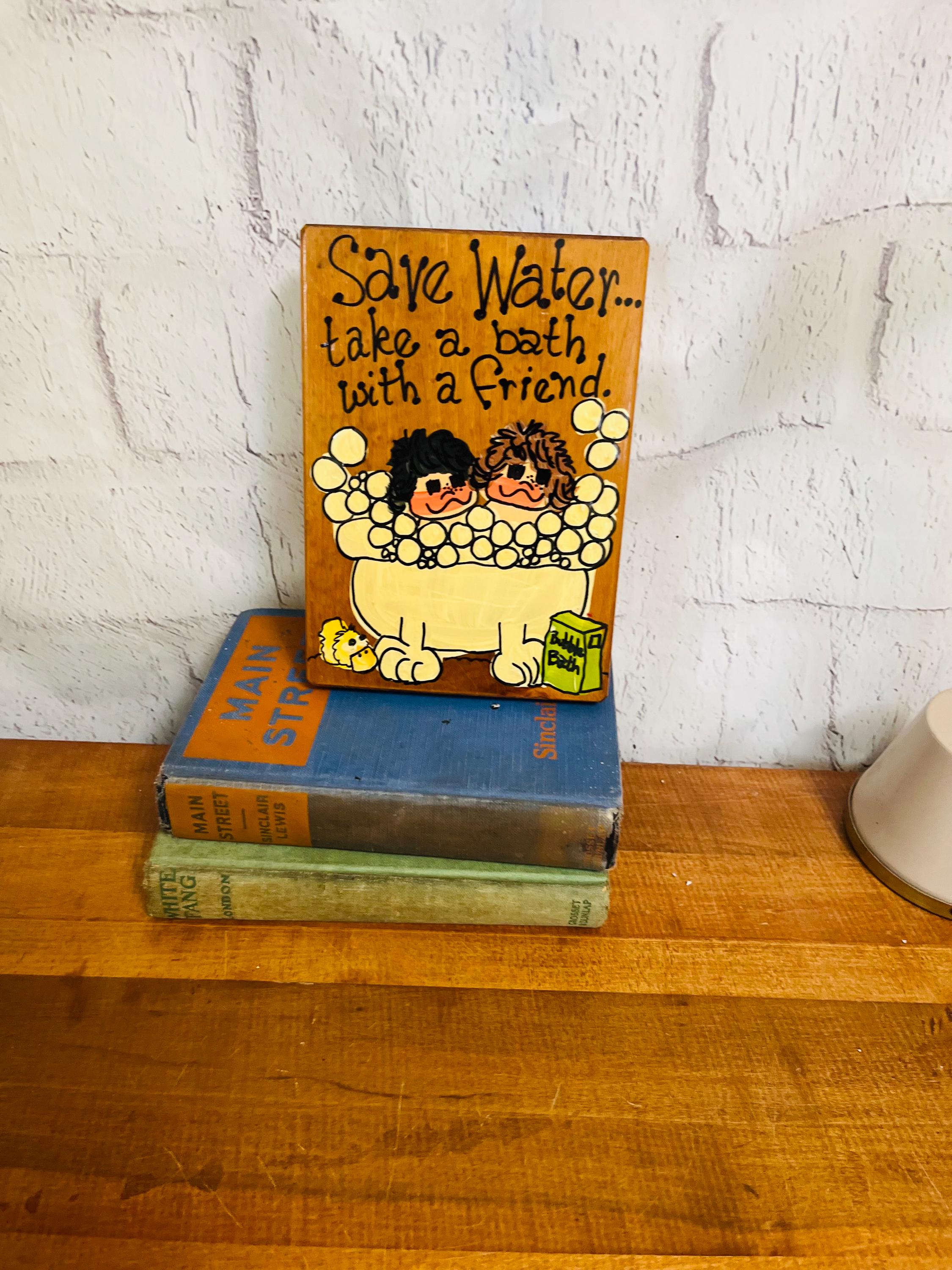 Vintage kitschy bathroom sign, bathtub wood wall plaque