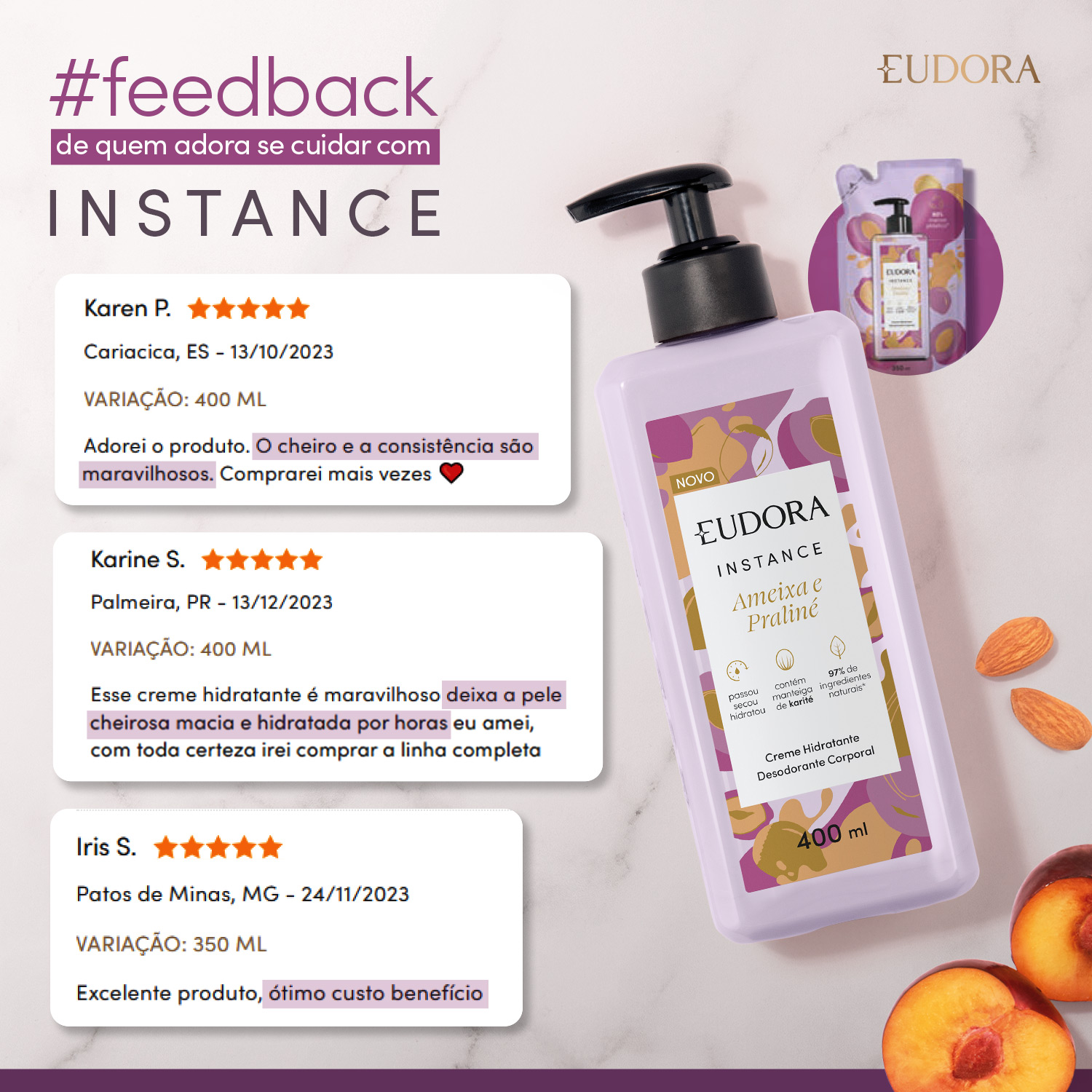 Combo Instance Ameixa e Praliné: Creme Corporal 400ml   Refil 350ml
