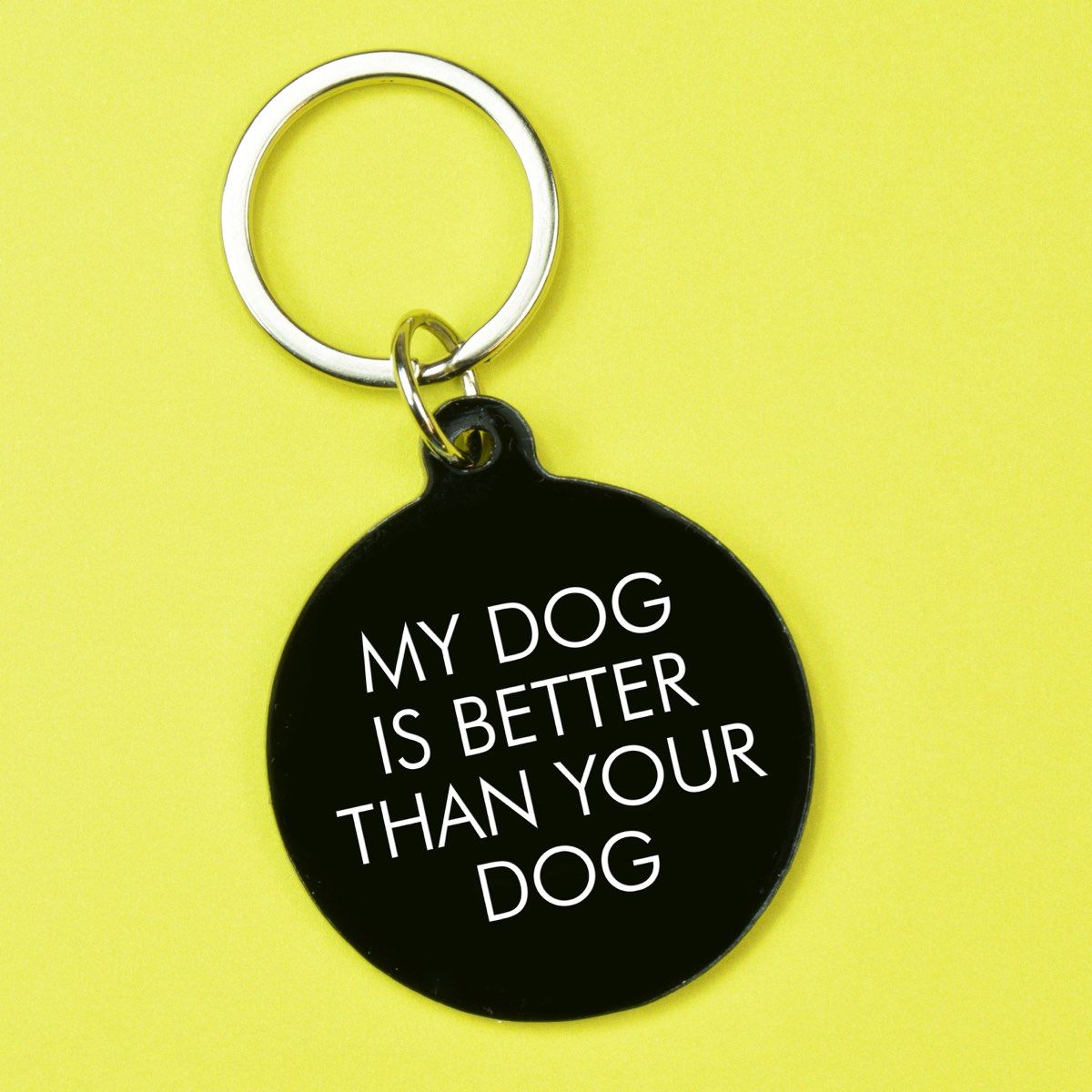 Flamingo Candles My Dog is Better Than Your Dog Keyring