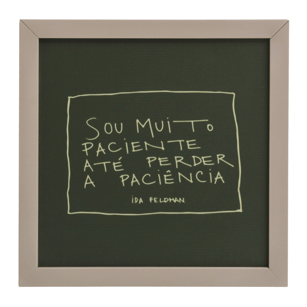 QUADRO 22 CM 22 CM X 22 CM SOU MUITO PACIENTE