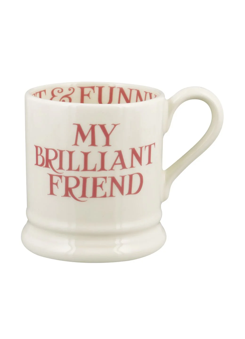 Seconds Pink Toast My Brilliant Friend 1/2 Pint Mug